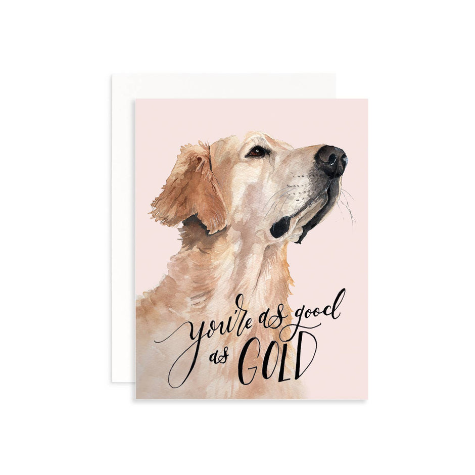 Card with a dog illustration and 'You're as good as gold' text on a pink background