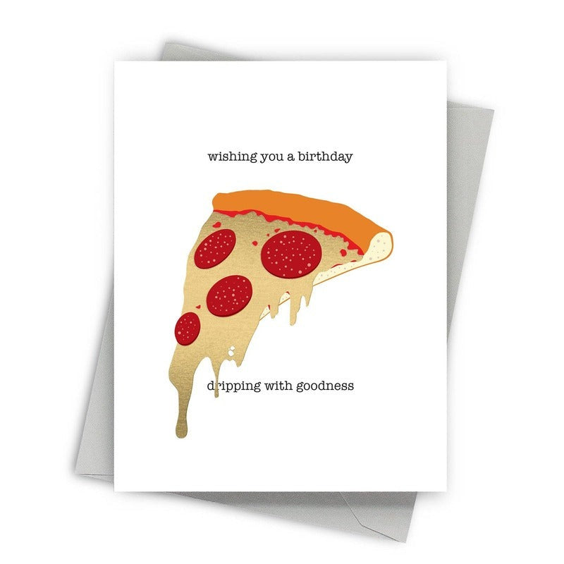 Cheesy Birthday pizza greeting card with funny pun text and illustrated pepperoni pizza slice