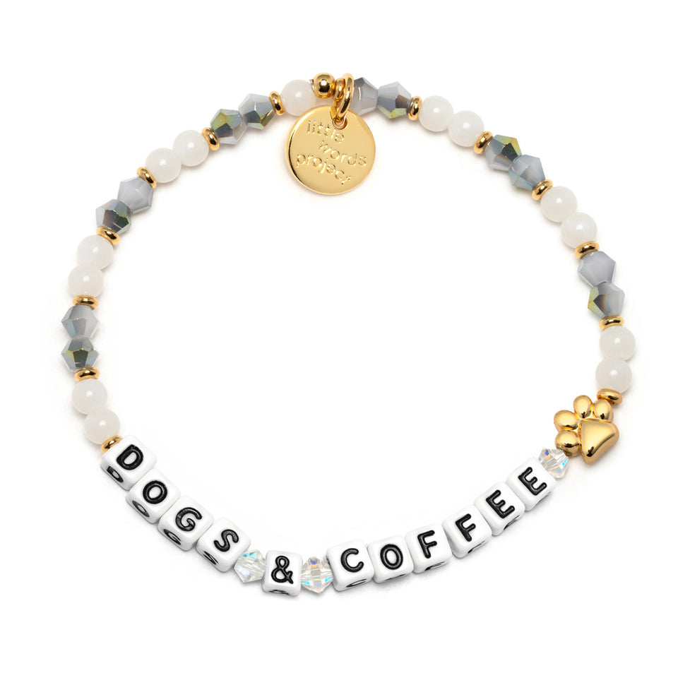 LITTLE WORDS PROJECT | Dogs & Coffee Bracelet