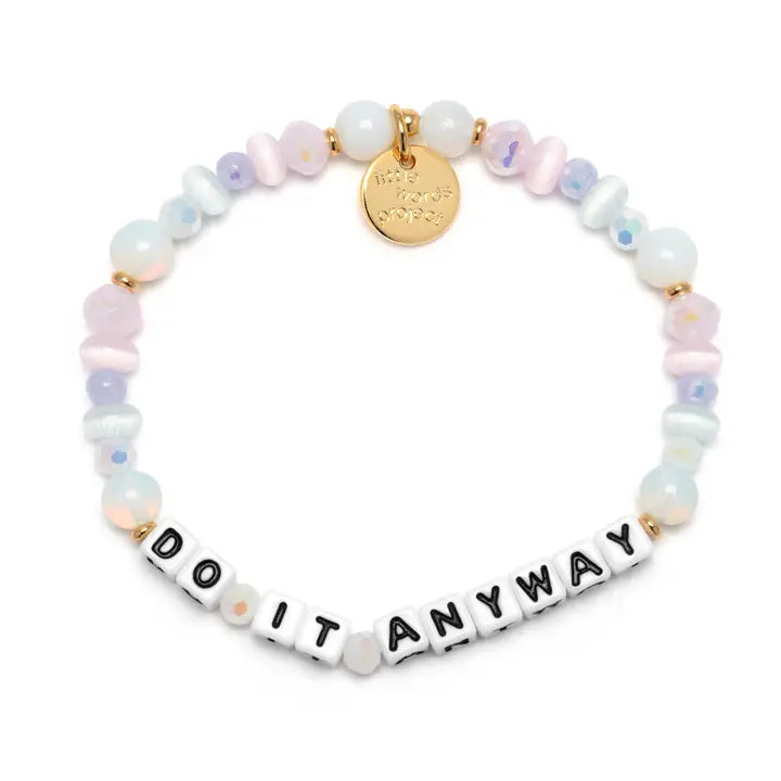 LITTLE WORDS PROJECT | Do It Anyway Bracelet